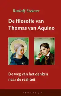 DE FILOSOFIE VAN THOMAS VAN AQUINO