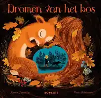 DROMEN VAN HET BOS