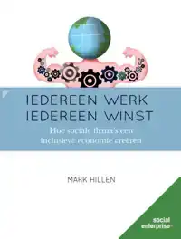 IEDEREEN WERK, IEDEREEN WINST