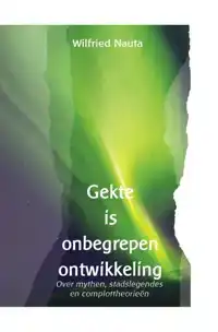 GEKTE IS ONBEGREPEN ONTWIKKELING