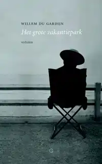 HET GROTE VAKANTIEPARK