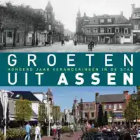 GROETEN UIT ASSEN