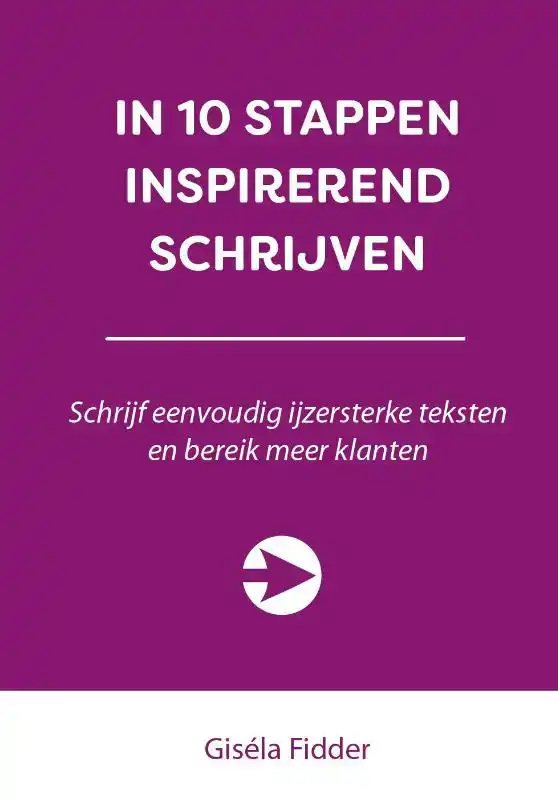 IN 10 STAPPEN INSPIREREND SCHRIJVEN