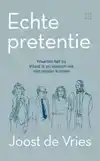 ECHTE PRETENTIE