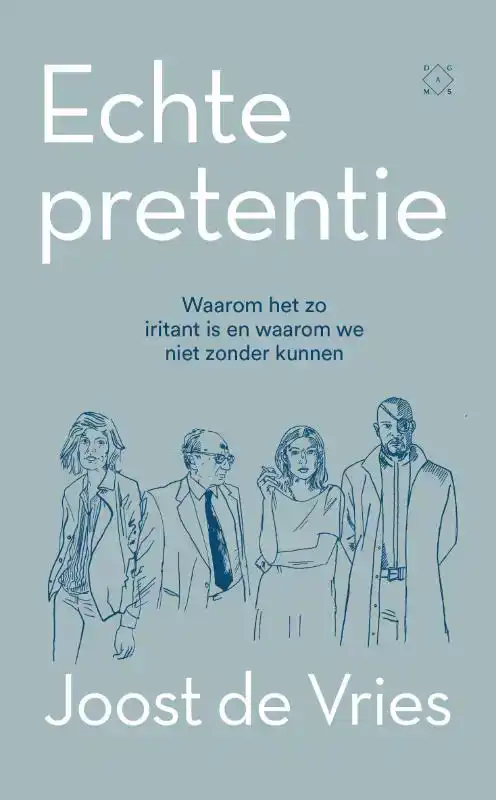 ECHTE PRETENTIE