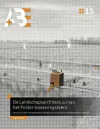 DE LANDSCHAPSARCHITECTUUR VAN HET POLDER-BOEZEMSYSTEEM