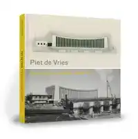 PIET DE VRIES, EEN BEELDHOUWEND ARCHITECT