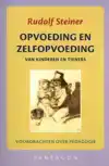 OPVOEDING EN ZELFOPVOEDING