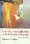 SOCIALE VAARDIGHEDEN IN DE WALDORF-PEDAGOGIE