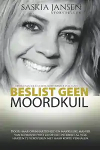 BESLIST GEEN MOORDKUIL