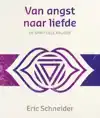 VAN ANGST NAAR LIEFDE