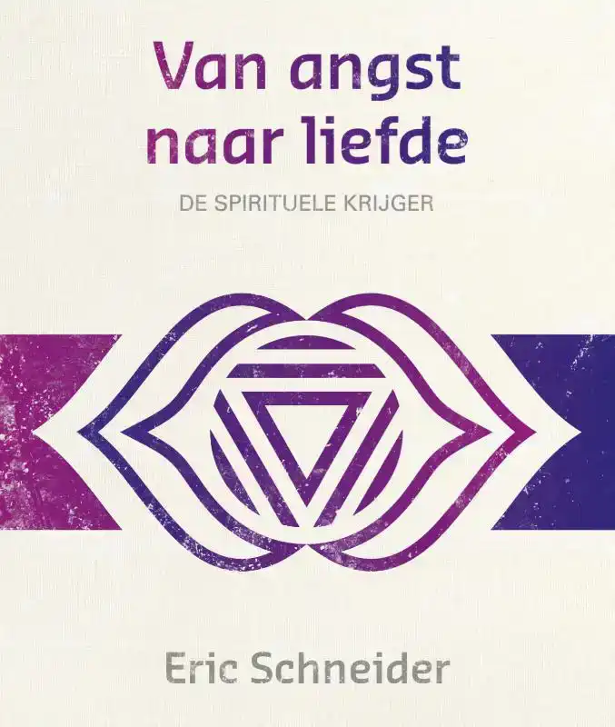 VAN ANGST NAAR LIEFDE