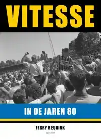 VITESSE IN DE JAREN 80