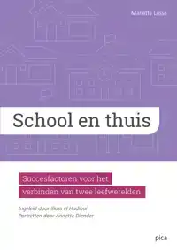 SCHOOL EN THUIS