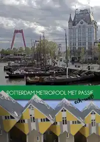 ROTTERDAM METROPOOL MET PASSIE