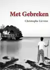 MET GEBREKEN