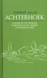 KOOKBOEK VAN DE ACHTERHOEK