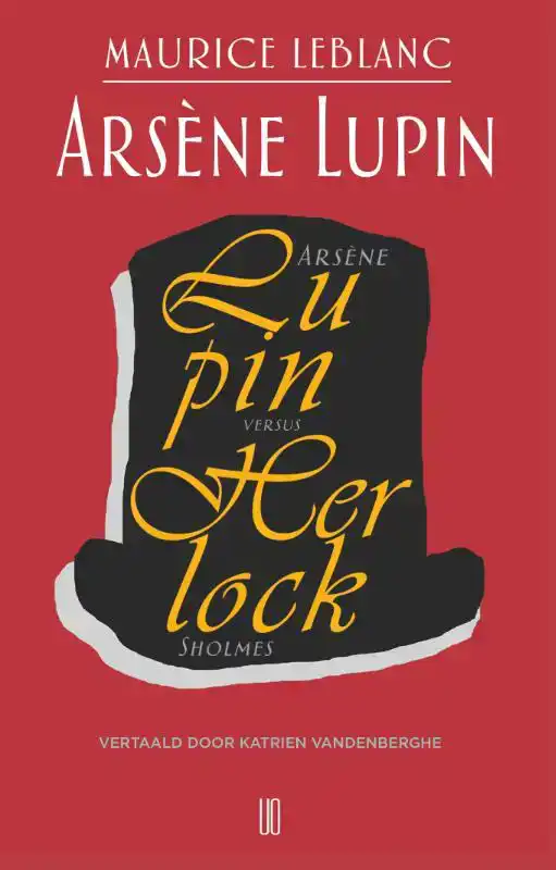 ARSENE LUPIN VERSUS HERLOCK SHOLMES