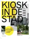 KIOSK IN DE STAD