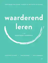 WAARDEREND LEREN IN HET VOORTGEZET ONDERWIJS