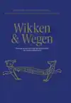 WIKKEN & WEGEN