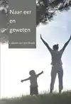 NAAR EER EN GEWETEN
