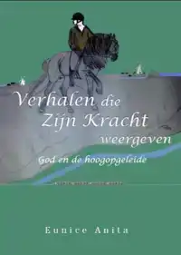 VERHALEN DIE ZIJN KRACHT WEERGEVEN