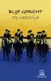 BLIJF GERICHT