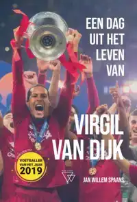 EEN DAG UIT HET LEVEN VAN VIRGIL VAN DIJK