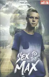 SEX TO THE MAX