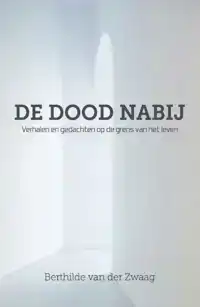 DE DOOD NABIJ