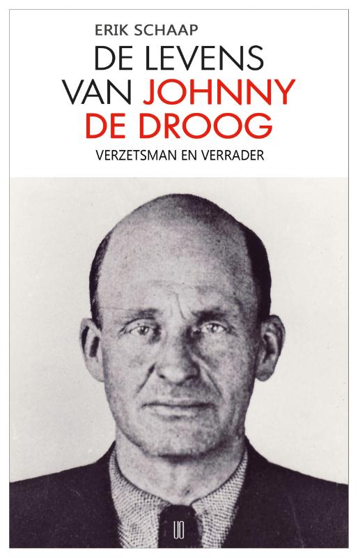 DE LEVENS VAN JOHNNY DE DROOG