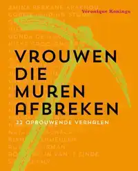 VROUWEN DIE MUREN AFBREKEN