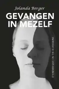 GEVANGEN IN MEZELF