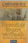 REMEDIE TEGEN VERRAAD