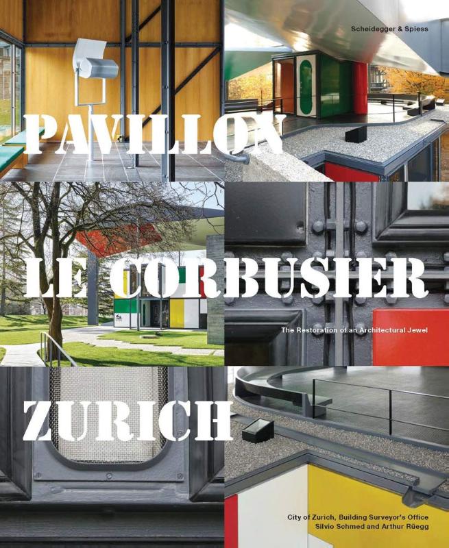 PAVILLON LE CORBUSIER ZURICH