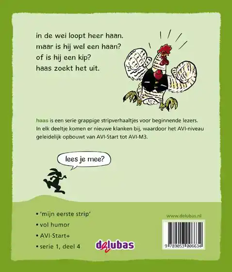 HAAN IS GEEN KIP