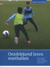 ONTDEKKEND LEREN VOETBALLEN