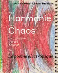 VAN HARMONIE NAAR CHAOS