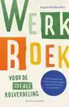 WERKBOEK VOOR DE IDEALE ROLVERDELING