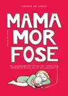 MAMAMORFOSE