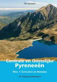 WANDELGIDS CENTRALE EN OOSTELIJKE PYRENEEEN