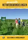 DE MOOISTE NETWERKWANDELINGEN: DELFLAND EN HAAGLANDEN