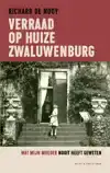 VERRAAD OP HUIZE ZWALUWENBURG