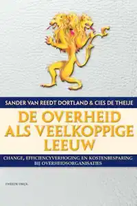 DE OVERHEID ALS VEELKOPPIGE LEEUW