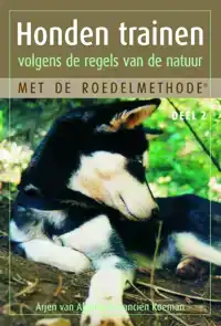 HONDEN TRAINEN VOLGENS DE REGELS VAN DE NATUUR MET DE ROEDEL