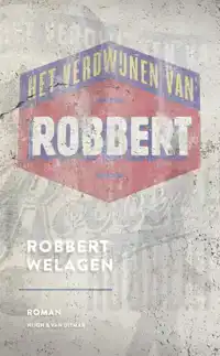 HET VERDWIJNEN VAN ROBBERT