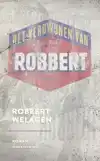 HET VERDWIJNEN VAN ROBBERT