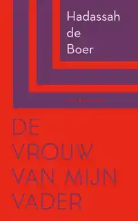 DE VROUW VAN MIJN VADER