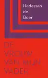 DE VROUW VAN MIJN VADER